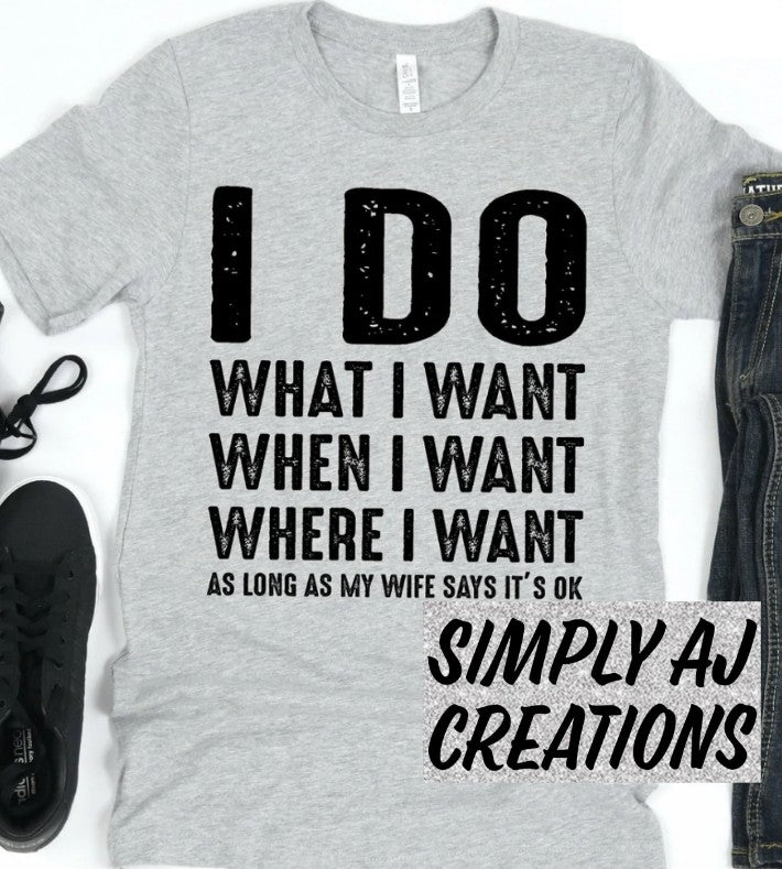 Do What I Want