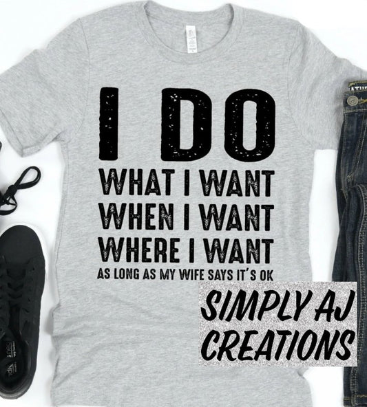 Do What I Want