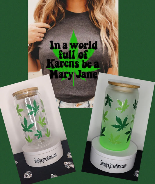 Mary Jane / Weed
