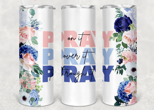 Pray / Tumbler