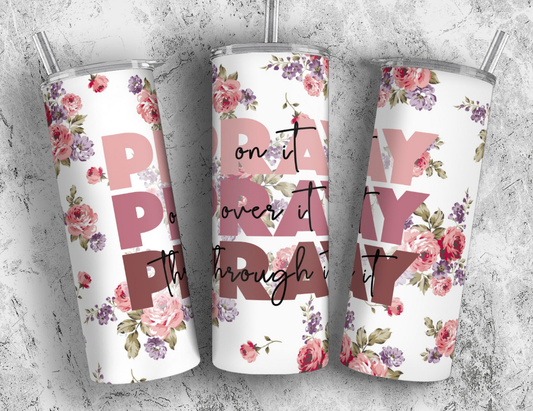 Pray / Tumbler